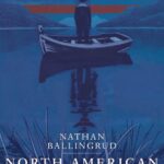 North American Lake Monsters di Nathan Ballingrud