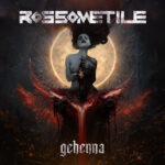 Gehenna, il nuovo album dei Rossometile