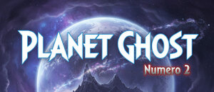 Leggete la rivista Planet Ghost n. 2!