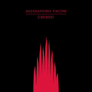Cremisi di Alessandro Pacini