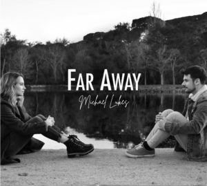 Far away di Michael Lukes