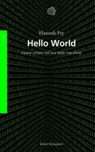 Hello World di Hannah Fry