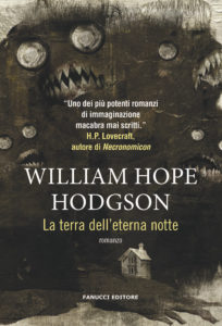 La terra dell’eterna notte di William Hope Hodgson