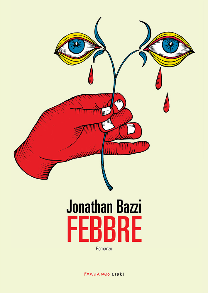 Febbre di Jonathan Bazzi