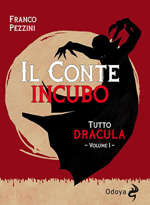 Il Conte Incubo di Franco Pezzini