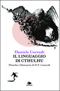Il linguaggio di Cthulhu di Daniele Corradi