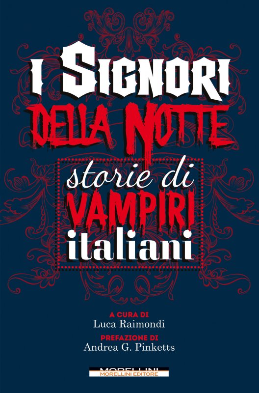 I signori della notte - Storie di vampiri italiani